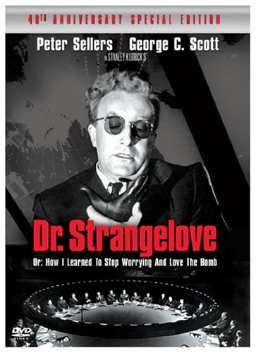 Cover van Dr. Strangelove or: How I Learned to Stop Worrying and Love the Bomb